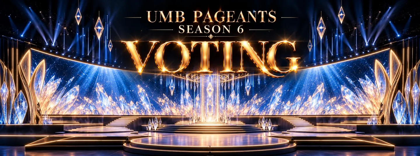 UMB Pageants Season 6 Voting — a crystal and gold pageant stage